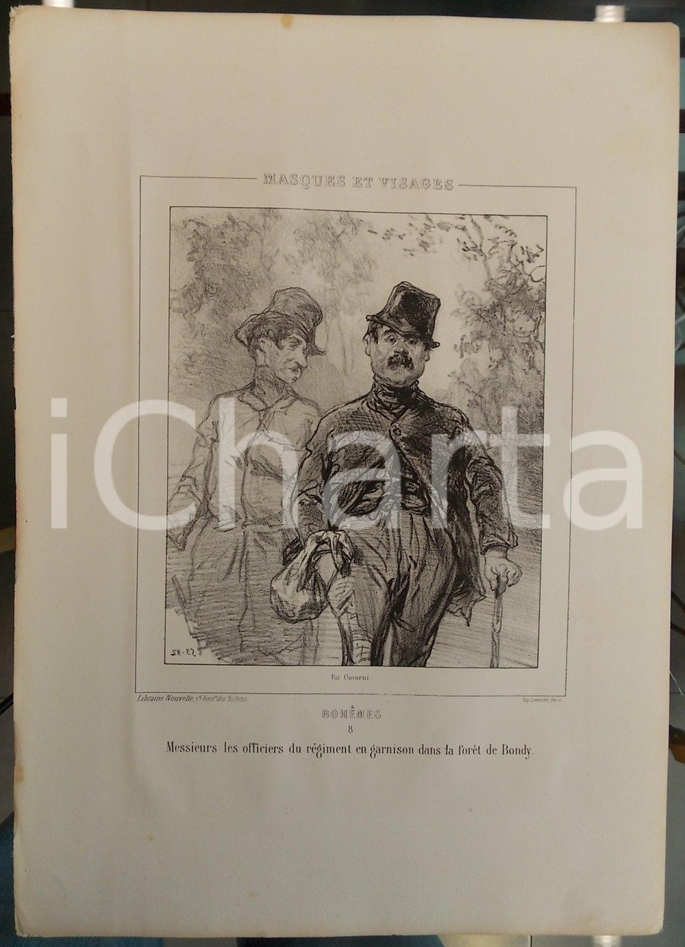 Stampa, bozzetto originale 1853 Paul GAVARNI Masques et visagesBohèmes Tav. 8 Garnison dans forêt de BONDY 1