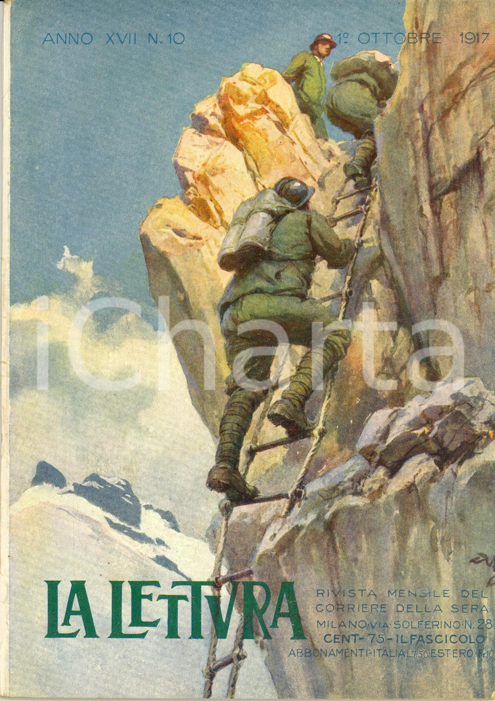 Giornale, rivista storica 1917 LA LETTURA MONFALCONE porto liberato Rivista ILLUSTRATA Anno XVII n° 10 1