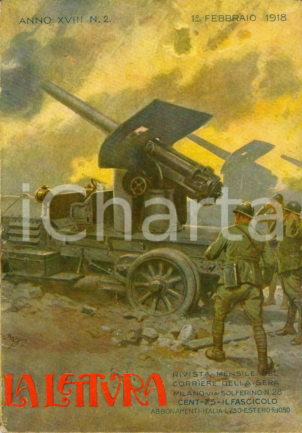 Giornale, rivista storica 1918 LA LETTURA Francesco BARACCA sagittario del cielo ILLUSTRATA Anno XVIII n.2 1