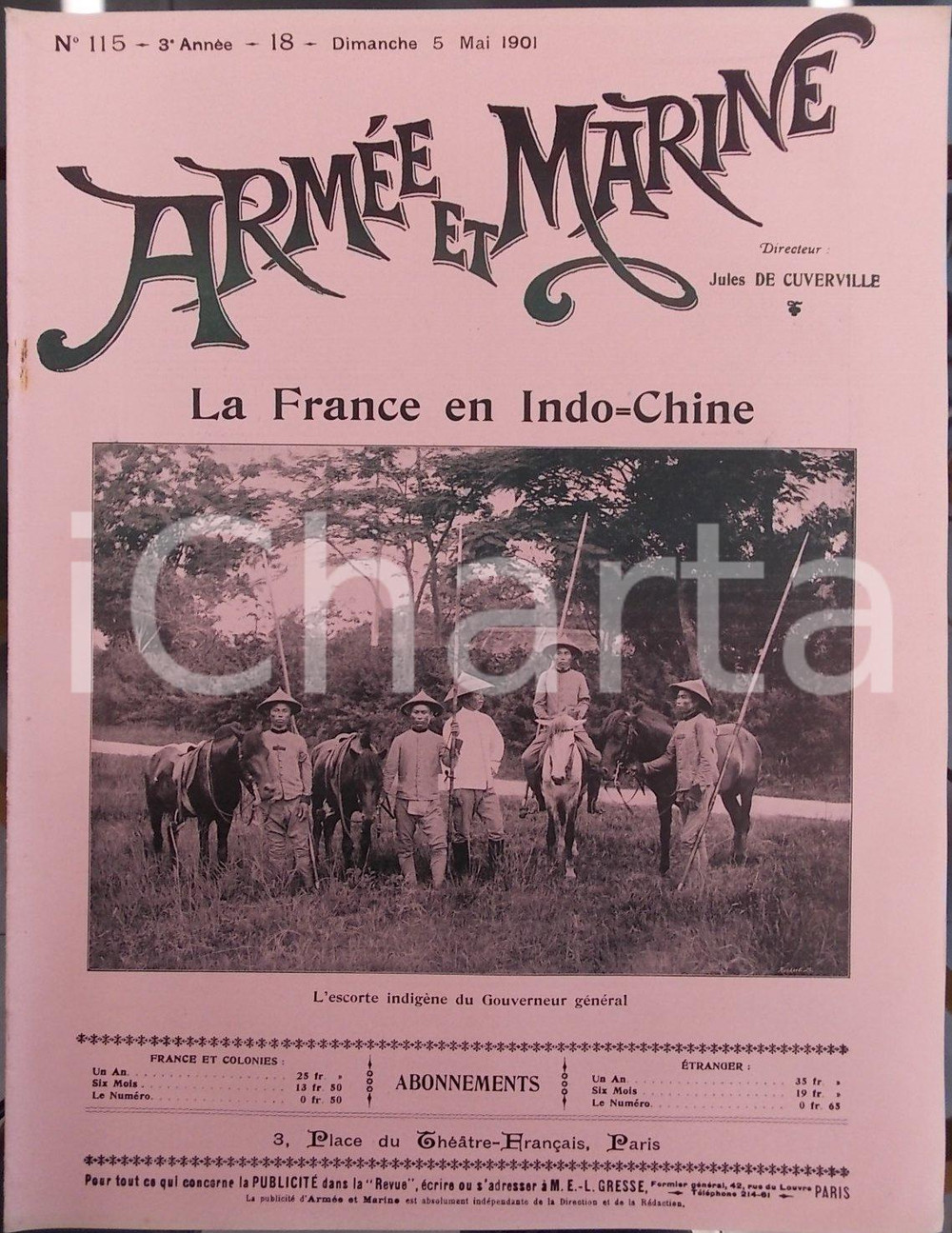 Giornale, rivista storica 1901 ARMEE ET MARINE La France en Indo-Chine *Revue militaire Année III n° 115 1