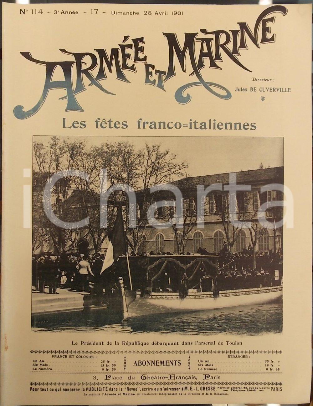 Giornale, rivista storica 1901 ARMEE ET MARINE Les fêtes franco-italiennes *Revue année III n° 114 1