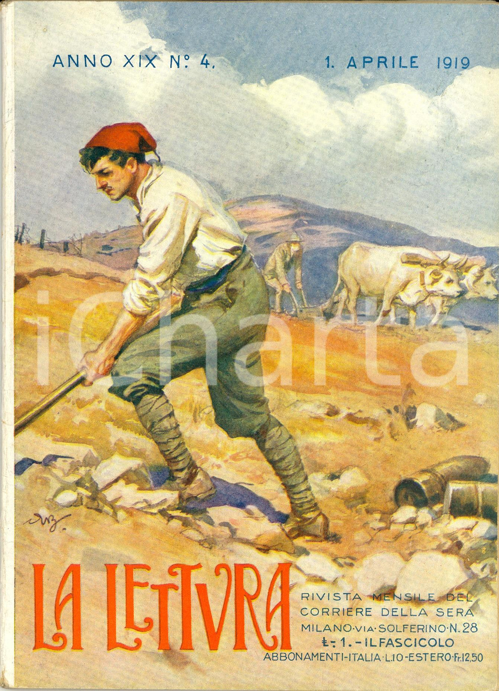 Giornale, rivista storica 1919 LA LETTURA Case da ricostruire in FRIULI e TRENTINO Rivista Anno XIX n° 4 1