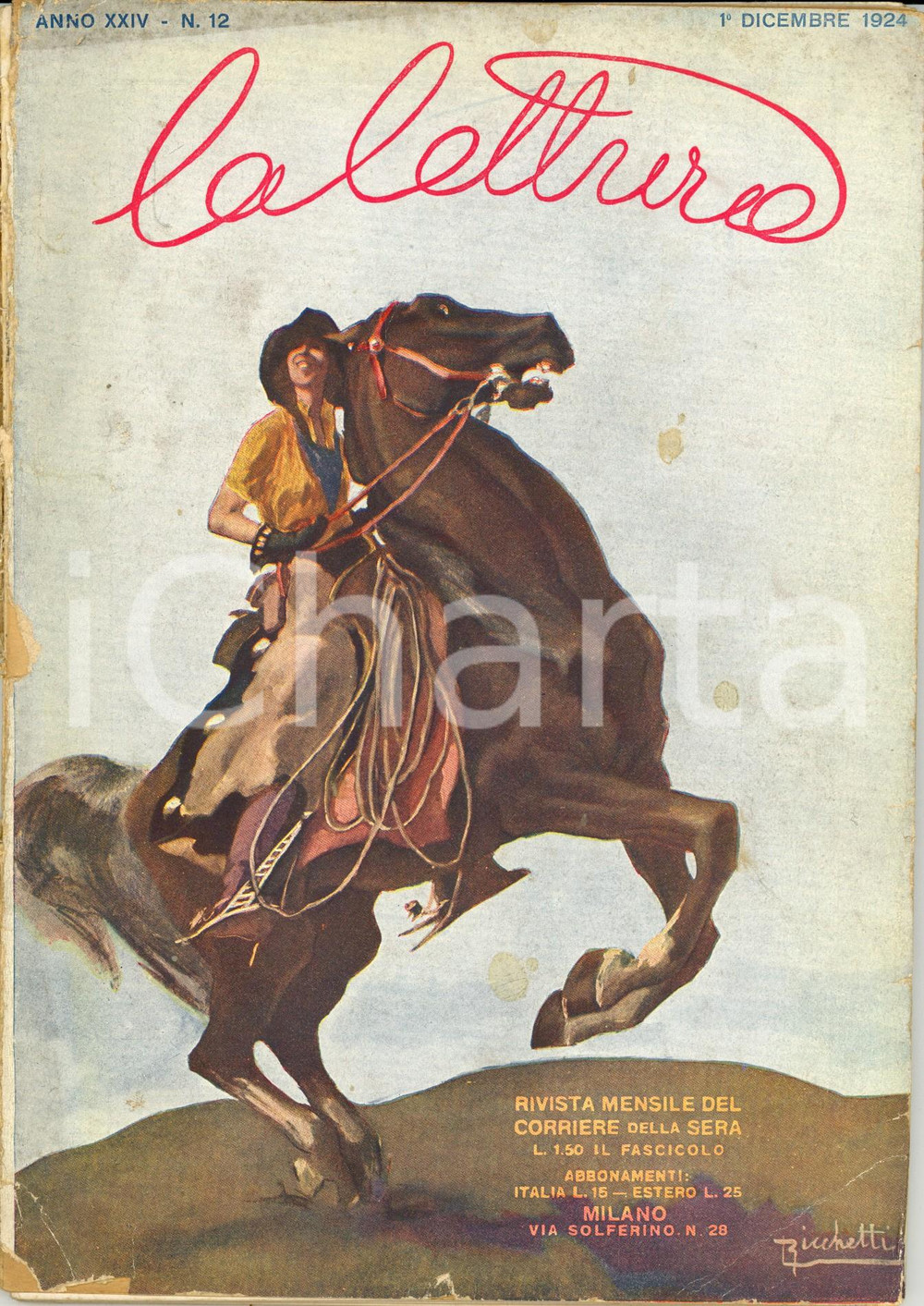 Giornale, rivista storica 1924 LA LETTURA Anno Santo ed Esposizione missionaria vaticana Anno XXIV n° 12 1