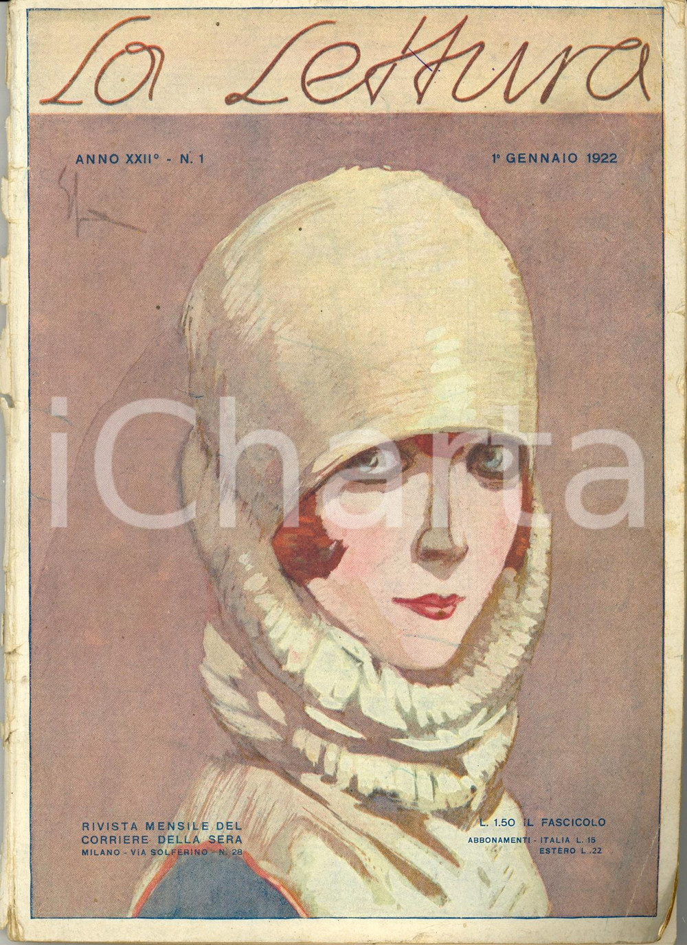 Giornale, rivista storica 1922 LA LETTURA Galateo DELLA CASA e GIOIA ILLUSTRATA DANNEGGIATA Anno XXII n°1 1