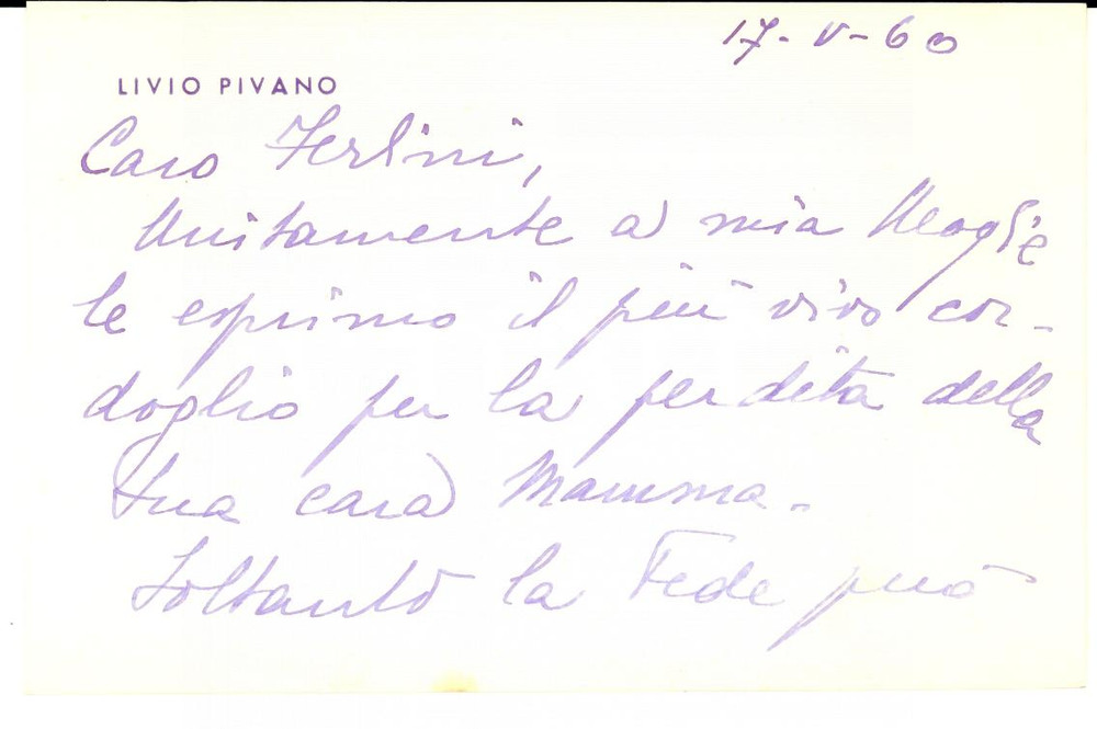 Autografo originale 1960 ALESSANDRIA Biglietto Livio PIVANO con messaggio condoglianze Autografo 1