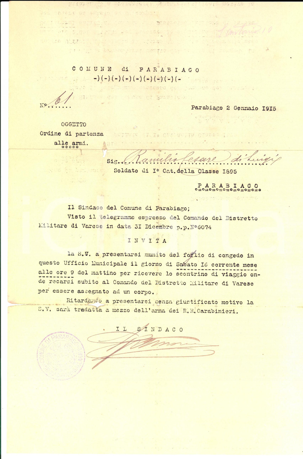 Documento originale, autentico 1915 PARABIAGO MI Ordine di partenza alle armi per Cesare RAMILIO classe 1895 1