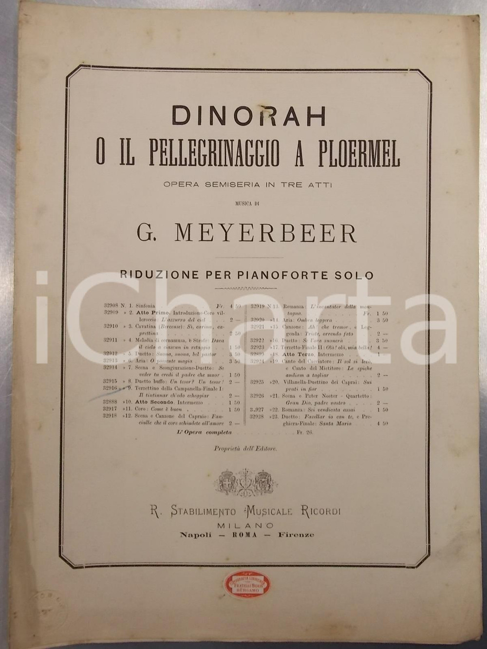 Oggetto da collezione cartaceo 1898 Giacomo MEYERBEER Dinorah o il pellegrinaggio a Ploermel  Pianoforte 1