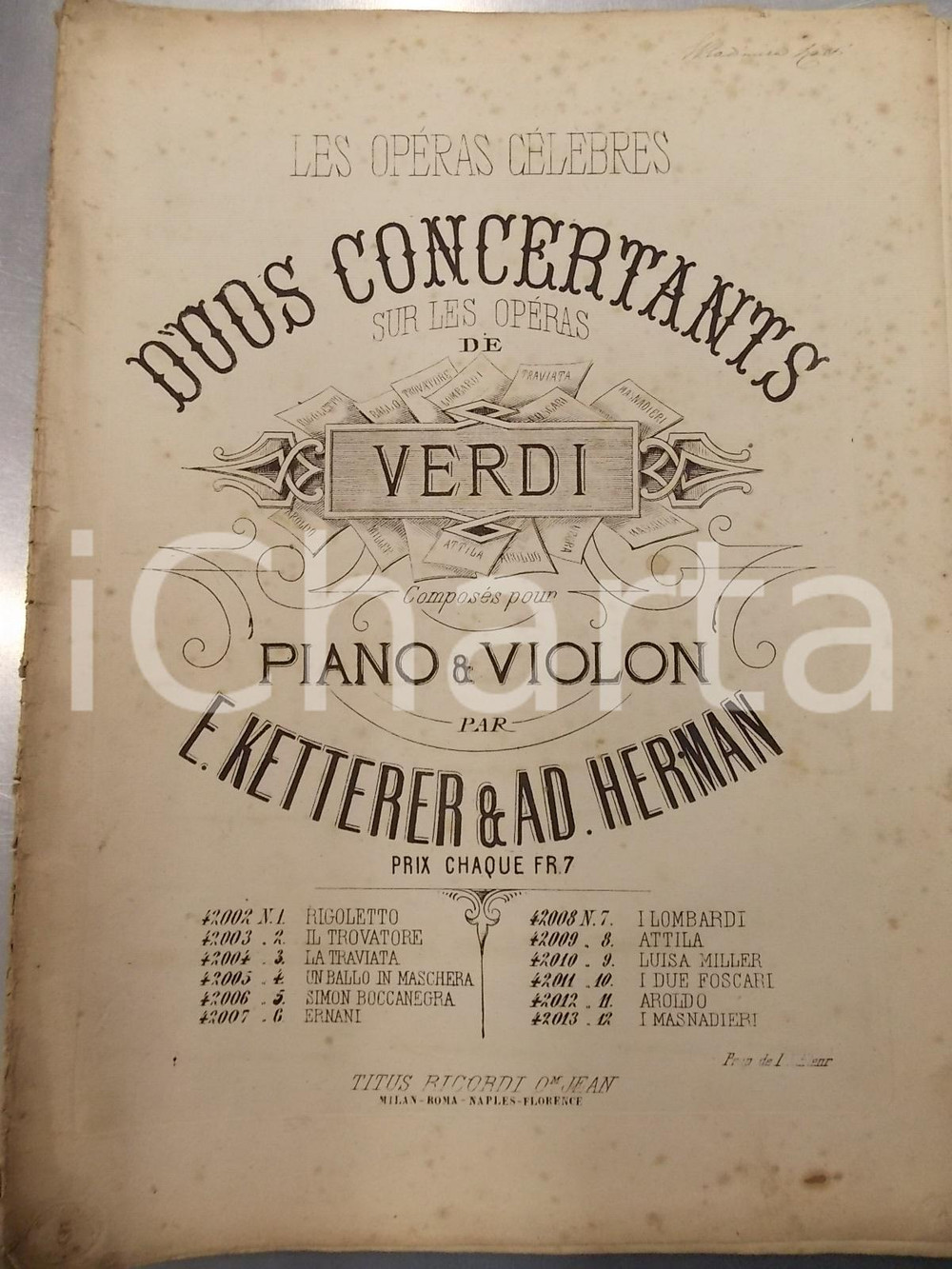 Oggetto da collezione cartaceo 1850 ca Eugène KETTERER duos concertants sur les opéras de Verdi Ed. RICORDI 1