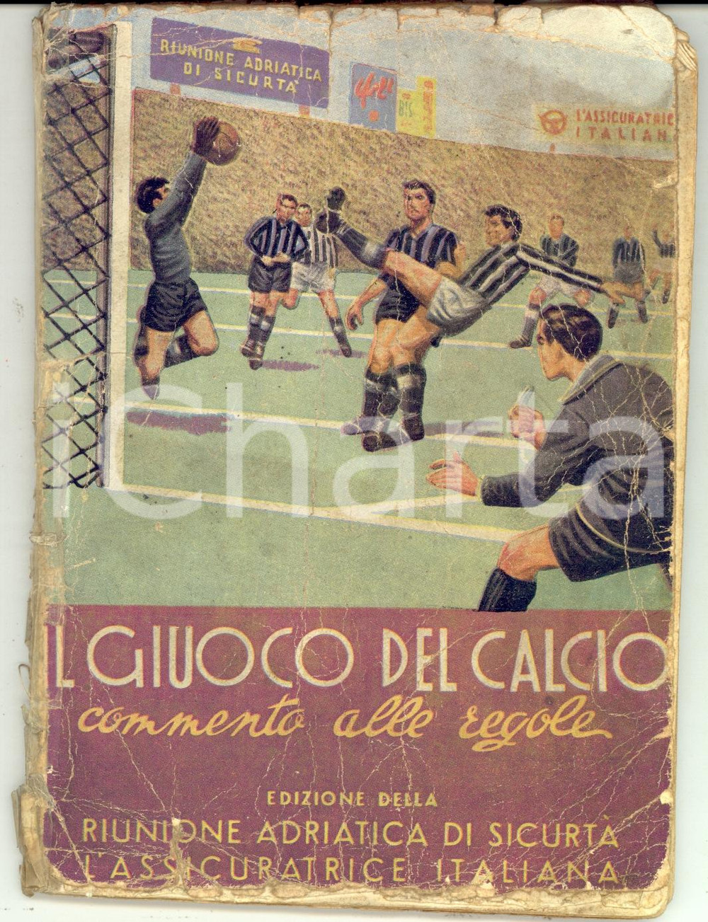 Libro, pubblicazione d epoca 1951 RIUNIONE ADRIATICA DI SICURTA  Il giuoco del calcio Illustrato DANNEGGIATO 1