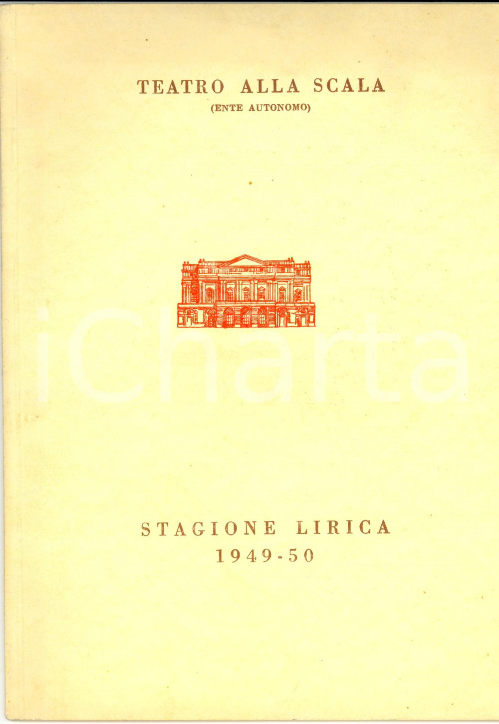 Materiale pubblicitario d’epoca 1950 MILANO Teatro ALLA SCALA Programma balletto stagione lirica 194950 1