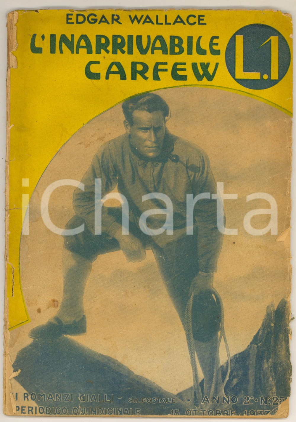 Libro, pubblicazione d epoca 1933 Edgar WALLACE L inarrivabile Carfew  I Romanzi Gialli anno 2 n° 25 1