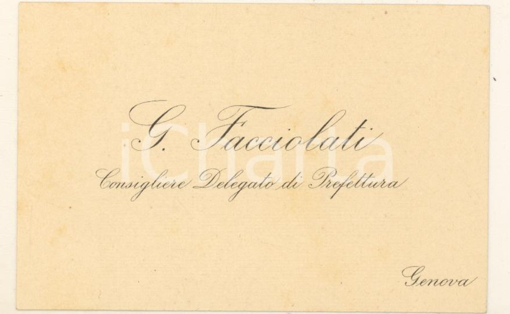 Oggetto da collezione cartaceo 1890 GENOVA - G. FACCIOLATI Consigliere delegato di Prefettura - Biglietto 1