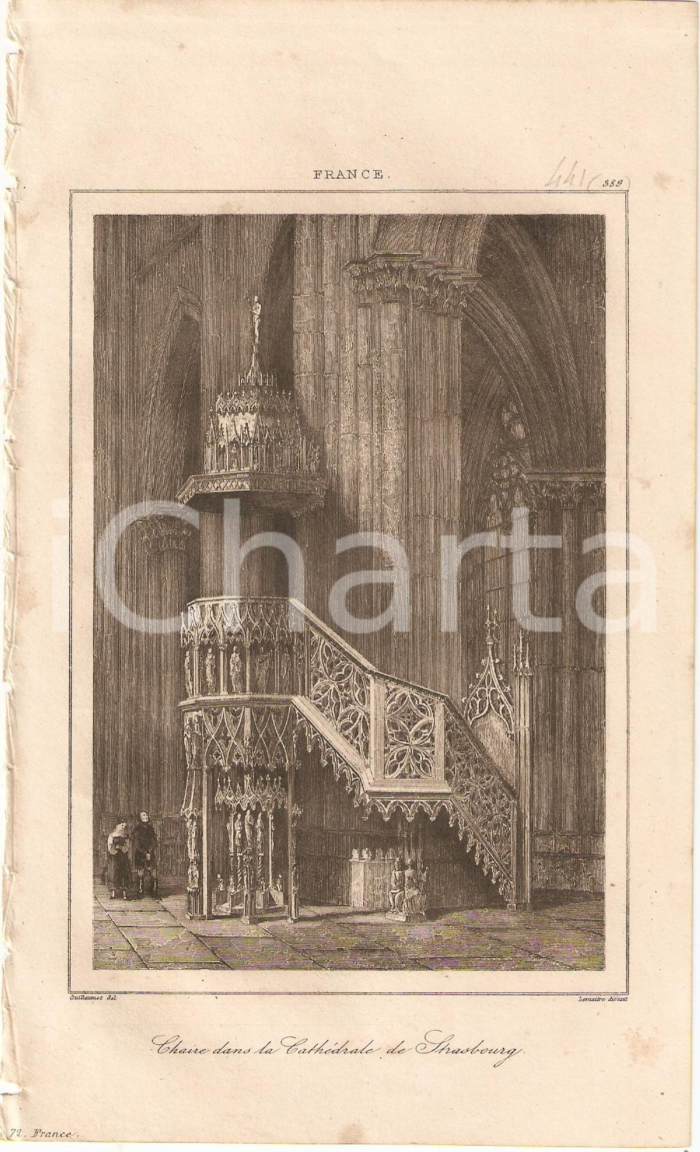 Stampa, bozzetto originale 1840 STRASBOURG (F) Chaire dans la CATHEDRALE DE NOTRE DAME Stampa inc. LEMAITRE 1