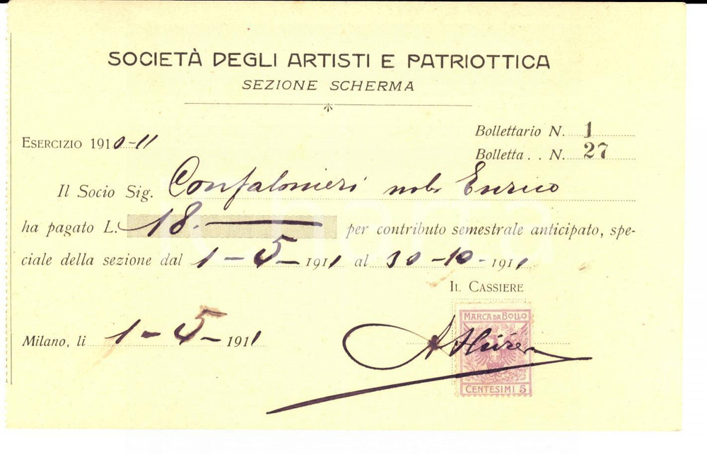 Documento originale, autentico 1911 MILANO Società  degli Artisti e Patriottica Ricevuta a Enrico CONFALONIERI 1