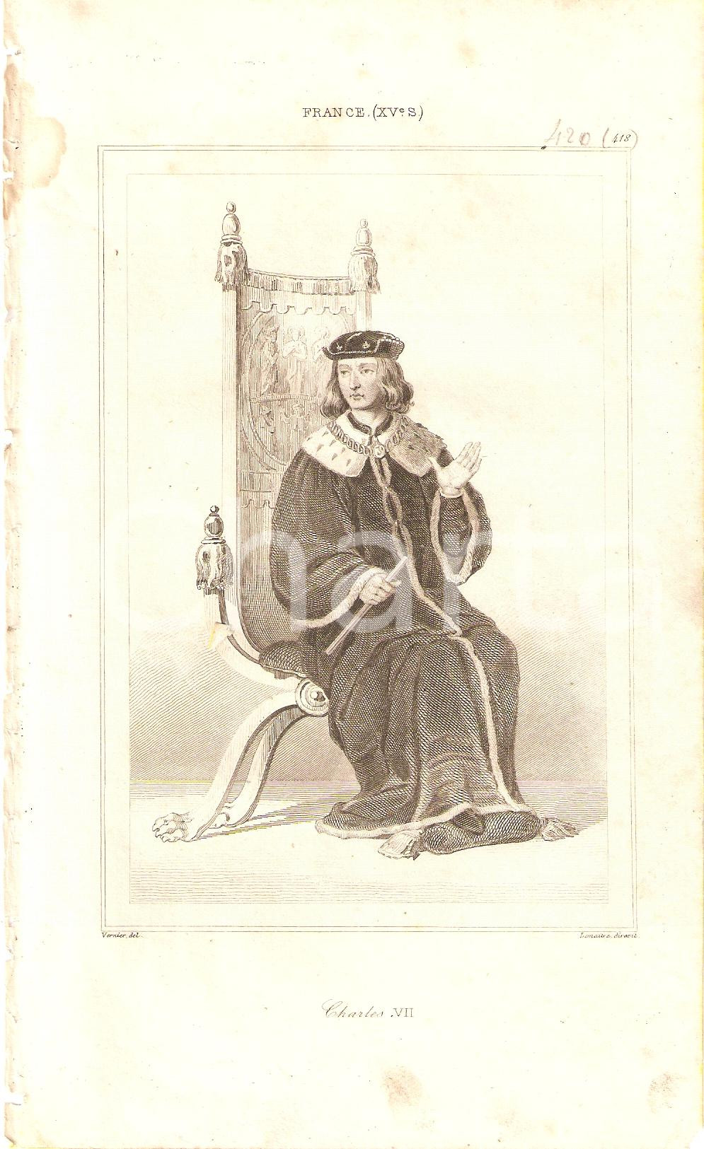 Stampa, bozzetto originale 1840 FRANCE Portrait Roi CHARLES VII  L univers Stampa inc. LEMAITRE 1