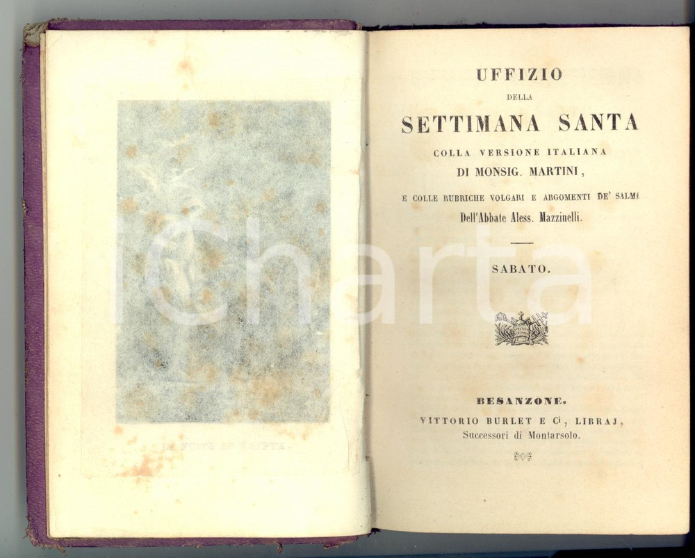 Libro, pubblicazione d epoca 1846 BESANZONE Uffizio della Settimana Santa Mons. A. MARTINI  Ed. BURLET 1