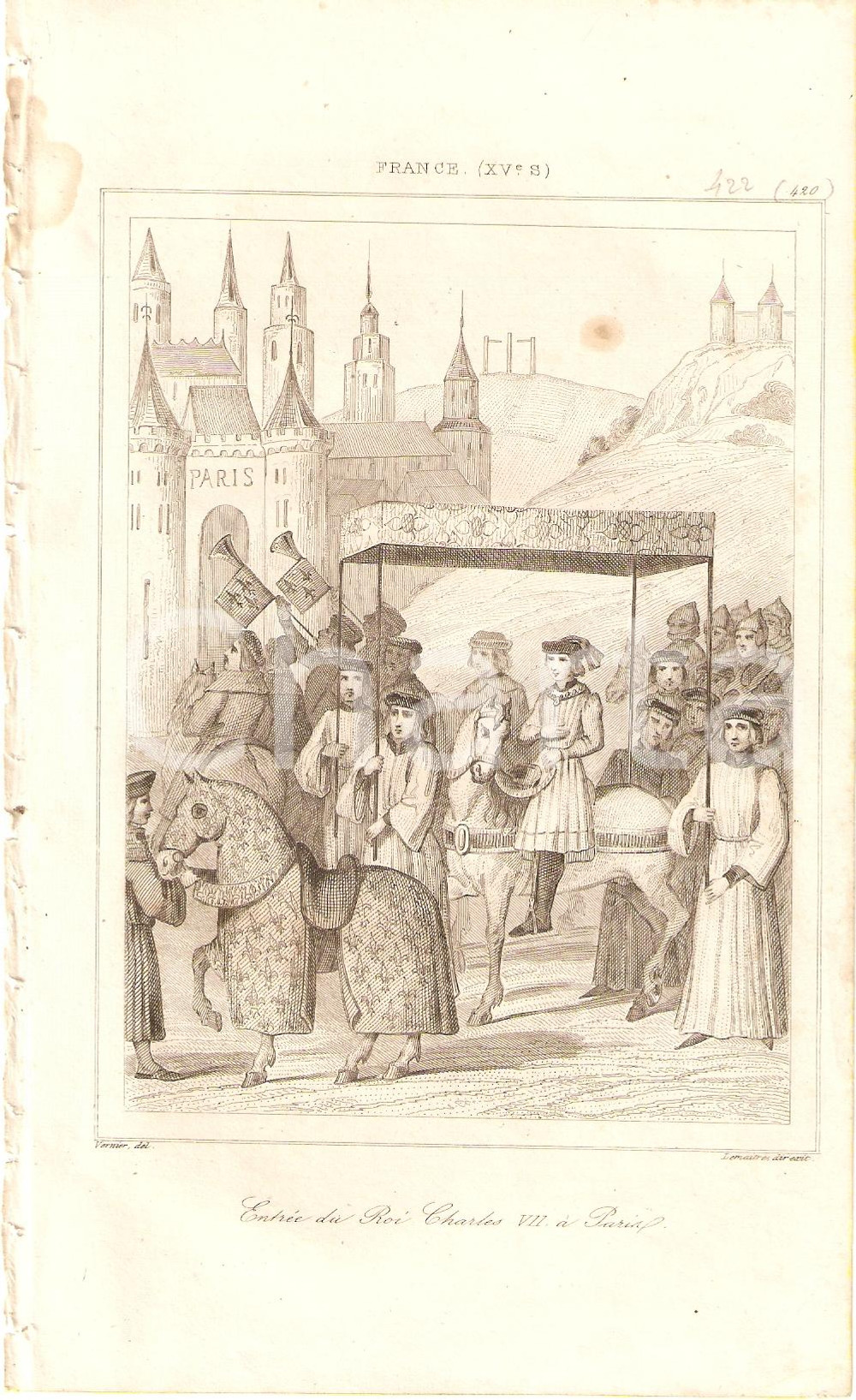 Stampa, bozzetto originale 1840 PARIS (FRANCE) EntrÃ©e du Roi CHARLES VII - L'univers *Stampa inc. LEMAITRE 1