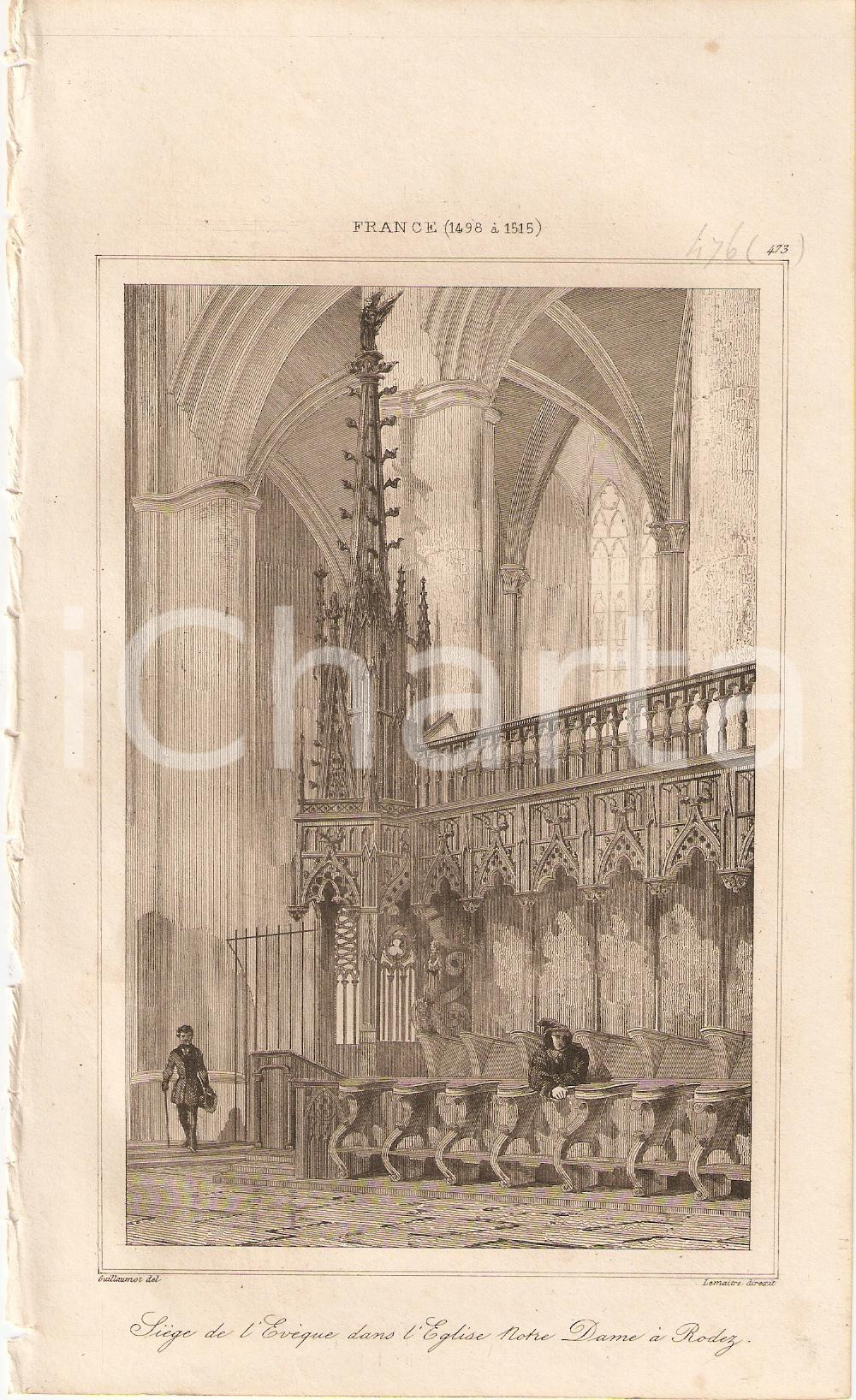 Stampa, bozzetto originale 1840 RODEZ (FRANCE) Eglise NOTRE-DAME SiÃ¨ge de l'EvÃ¨que *Stampa inc. LEMAITRE 1