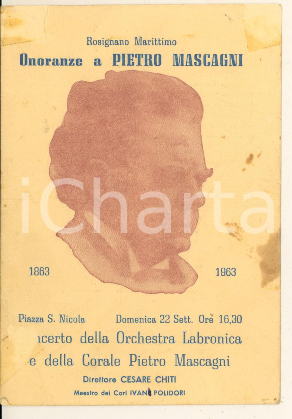 Cartolina originale da collezione 1963 ROSIGNANO MARITTIMO Centenario Pietro MASCAGNI *Cartolina DANNEGGIATA 1