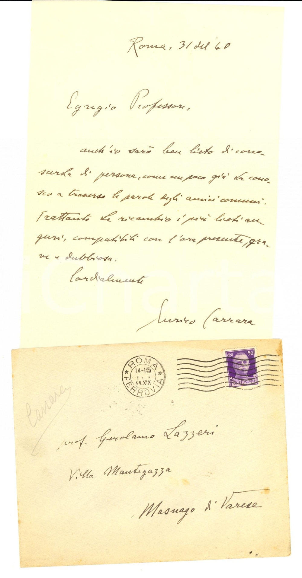 Autografo originale 1940 ROMA Prof. ENRICO CARRARA L ora presente é grave e dubbiosa AUTOGRAFO 1