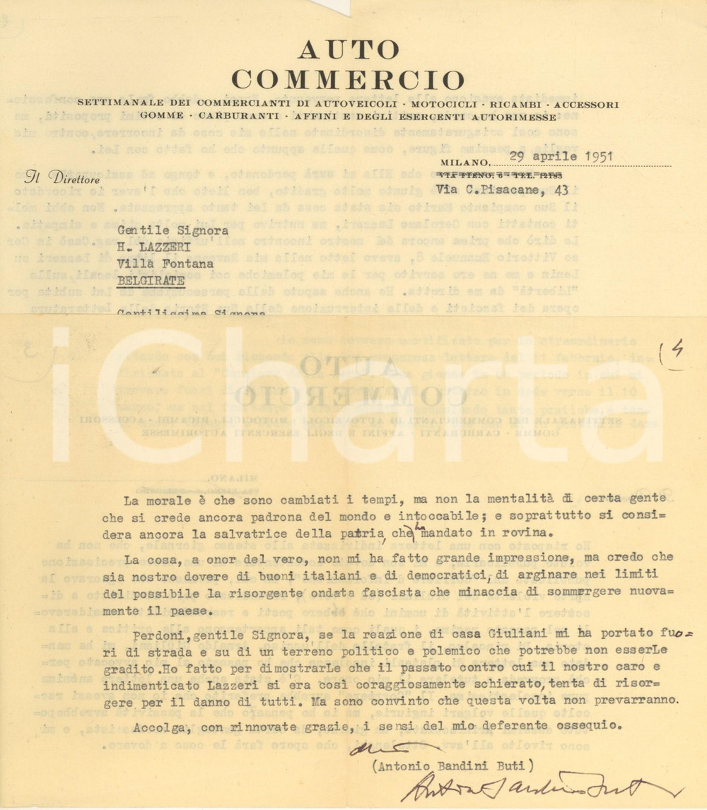 Autografo originale 1951 MILANO Antonio BANDINI BUTI e il ritorno del fascismo *Autografo 1