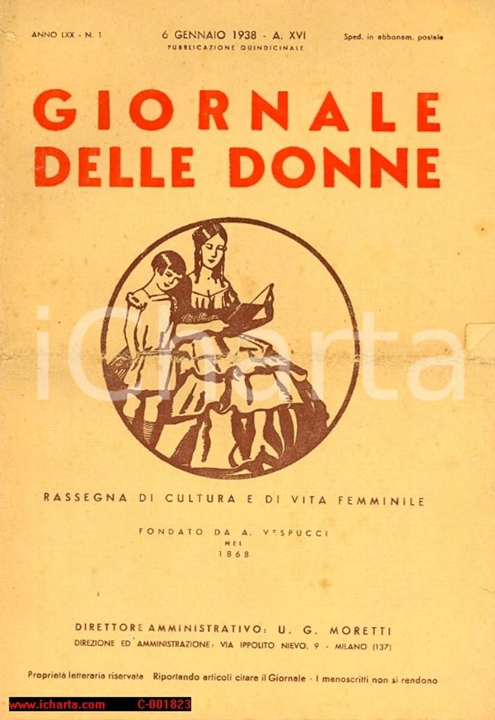 Giornale, rivista storica 1938 IL GIORNALE DELLE DONNE a. LXX n. 1 Lia Moretti Morpurgo 1