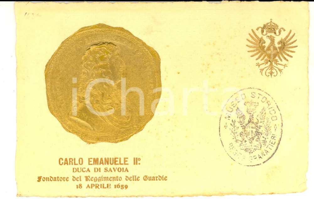 Cartolina originale da collezione 1900 ca CARLO EMANUELE II Fondatore Reggimento Guardie *Cartolina a rilievo 1