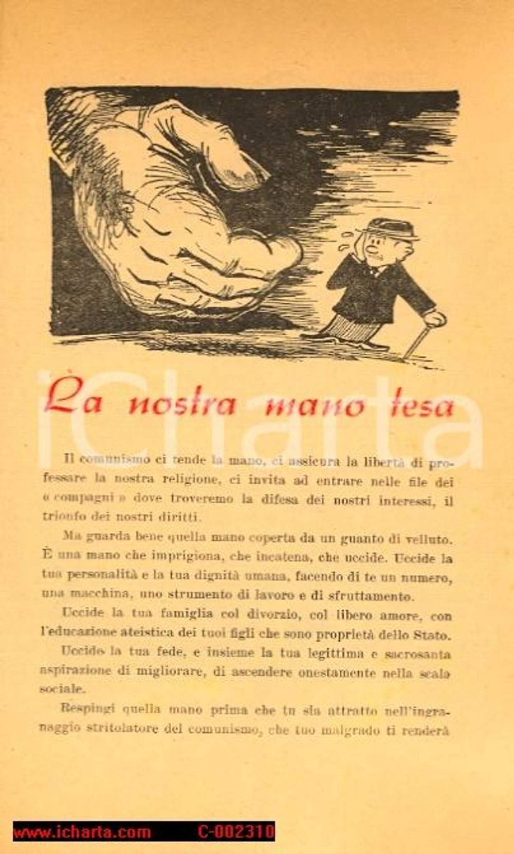 Materiale pubblicitario d’epoca ELEZIONI 1948 - Propaganda DC - La nostra mano tesa *Volantino 1