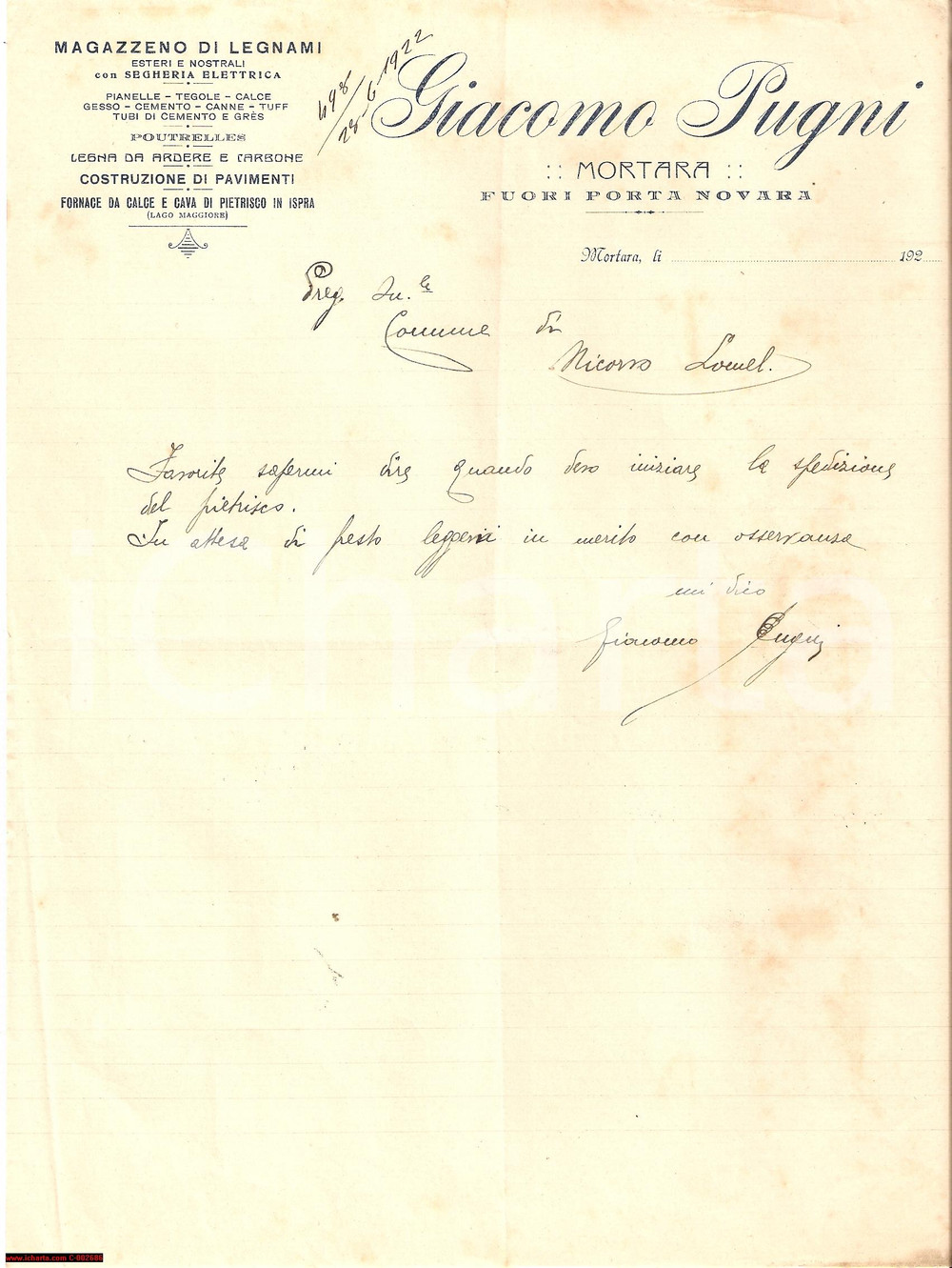 Documento originale, autentico 1922 MORTARA PV Giacomo PUGNI spedisce pietrisco  Lettera 1