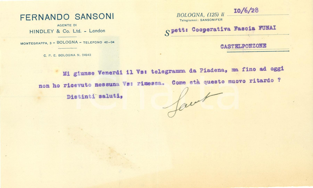 Documento originale, autentico 1928 BOLOGNA Fernando SANSONI agente HINDLEY & CO Coop. funai ritarda ordini 1