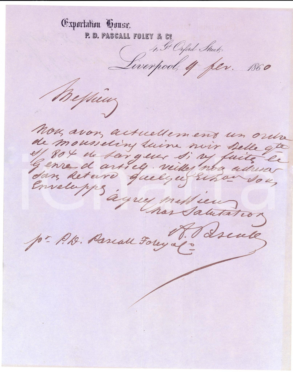 Documento originale, autentico 1860 LIVERPOOL GB Mussolina alla P. D. PASCALL FOLEY Exportation House 1