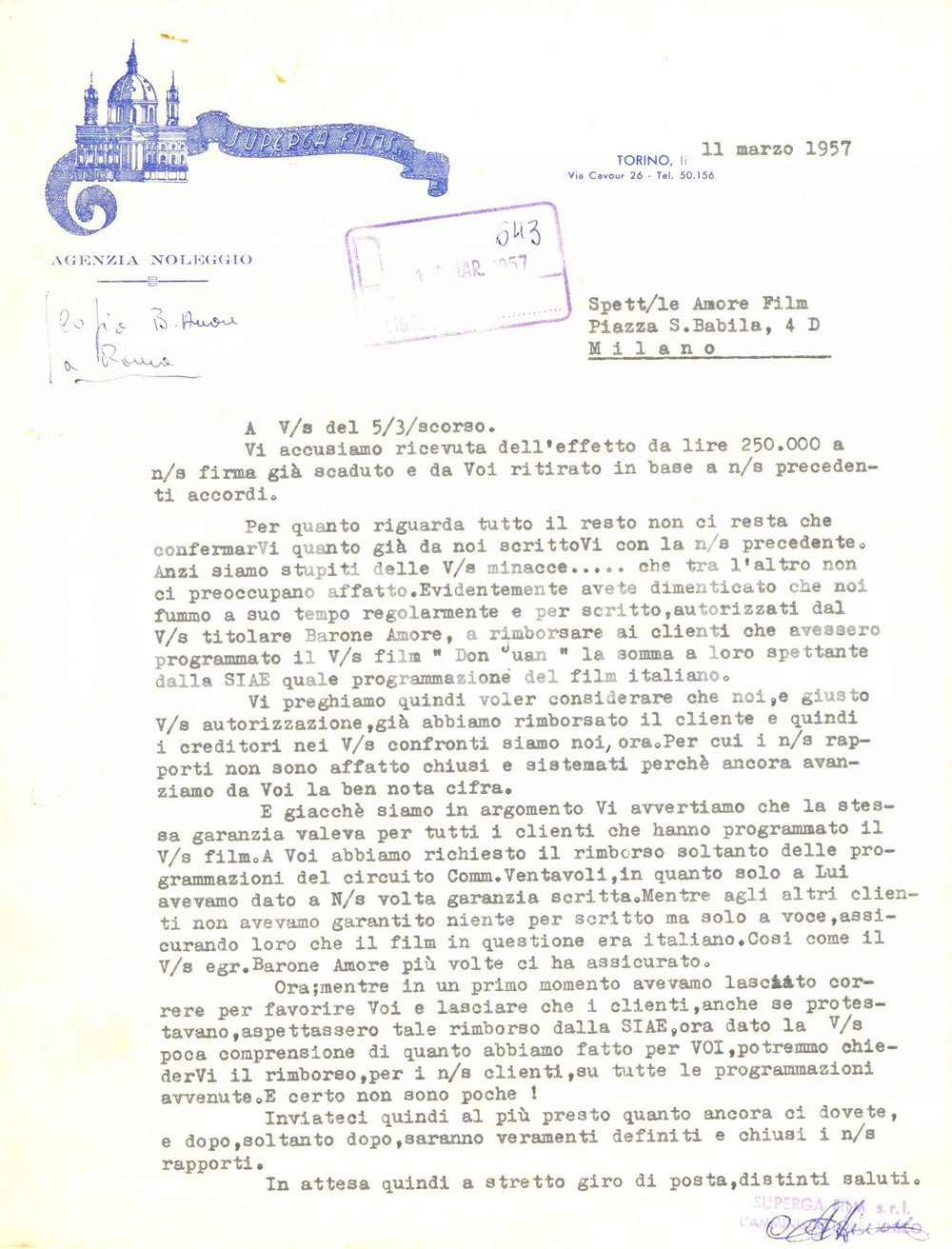 Documento originale, autentico 1957 TORINO SUPERGA FILMS minaccia richiesta rimborso contro AMORE FILM 1