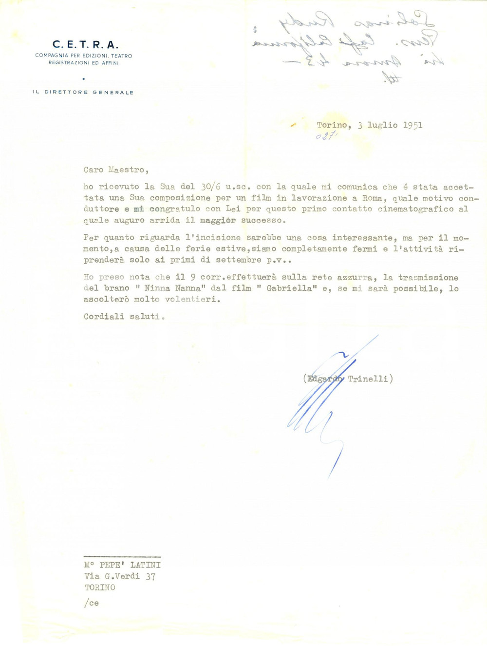 Documento originale, autentico 1951 TORINO CETRA Lettera direttore Edgardo TRINELLI a Pepé LATINI *Autografo 1