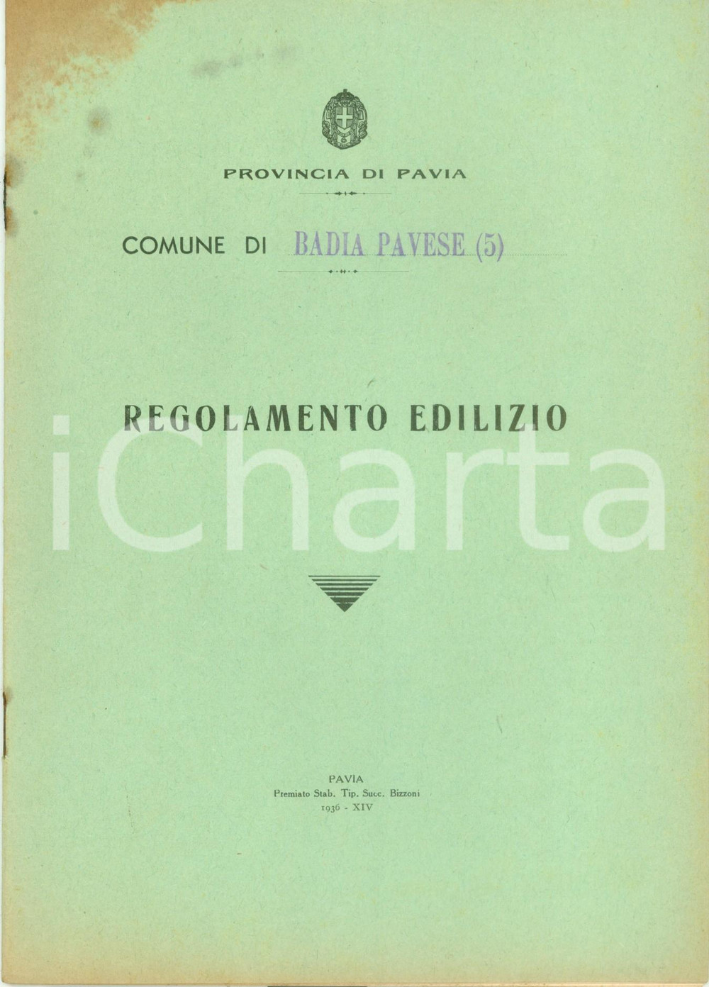 Documento originale, autentico 1936 Comune di BADIA PAVESE (PV) Regolamento edilizio *Pubblicazione 1
