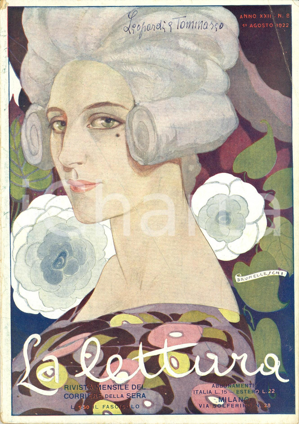 Giornale, rivista storica 1922 LA LETTURA Centenario Adelaide RISTORI Ill. BRUNELLESCHI Anno XXII n°8 1