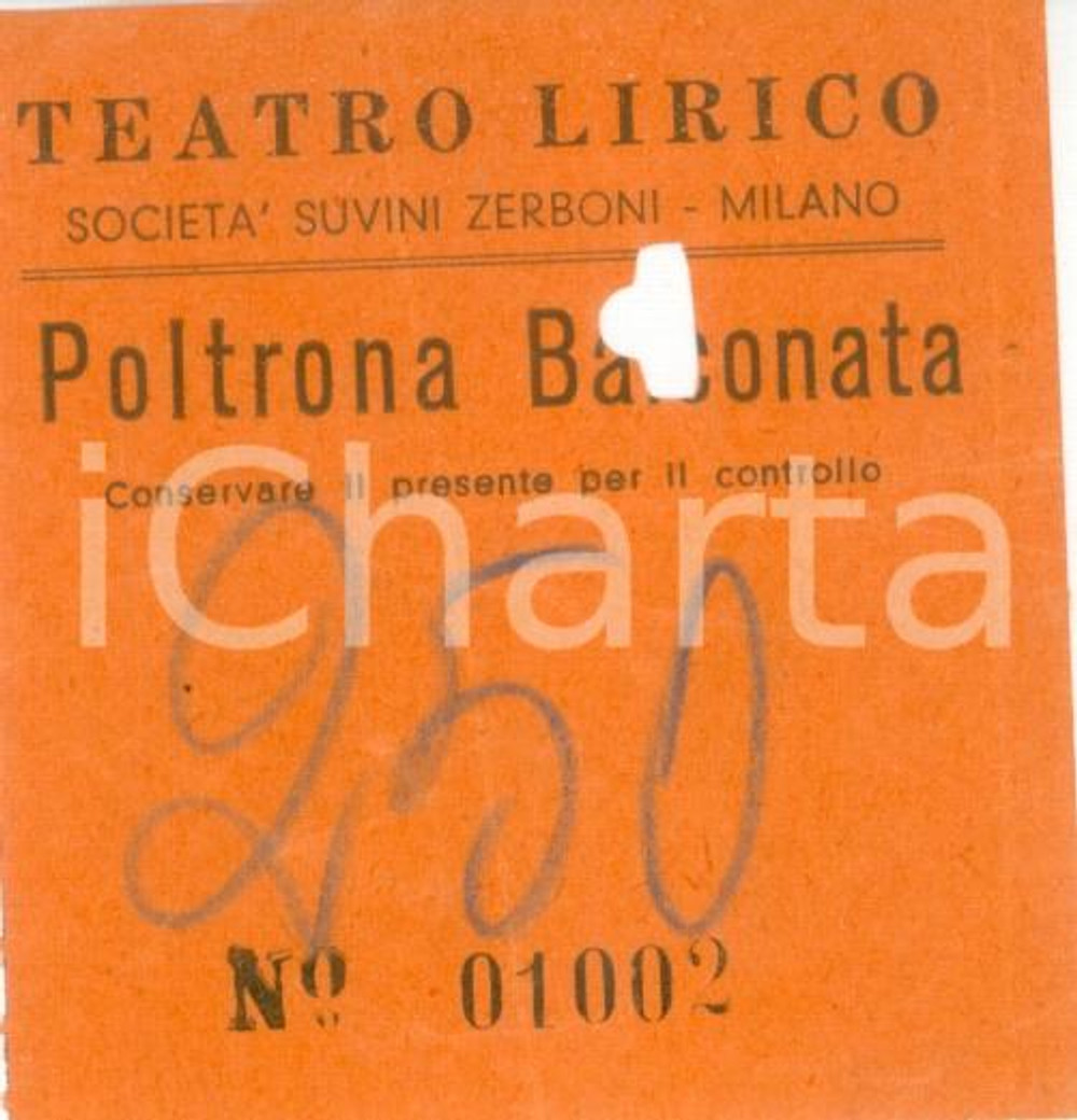 Oggetto da collezione cartaceo 1950 ca MILANO Teatro Lirico Società SUVINI ZERBONI Biglietto poltrona balconata 1