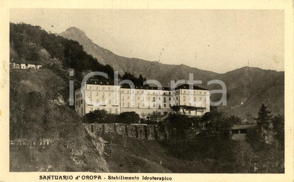 Cartolina originale da collezione 1930 ca SANTUARIO DI OROPA BI Veduta dello stabilimento idroterapico FP NV 1