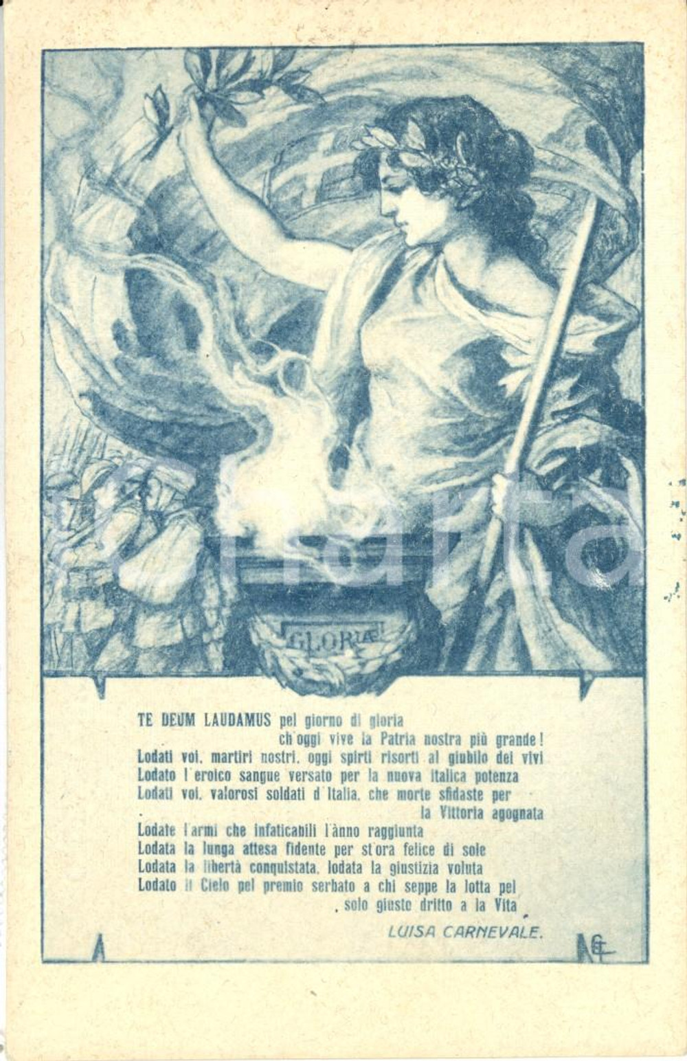 Cartolina originale da collezione 1915 ca Luisa CARNEVALE Ode alla GLORIA *LEGA NAZIONALE SEMINATRICI CORAGGIO VG 1
