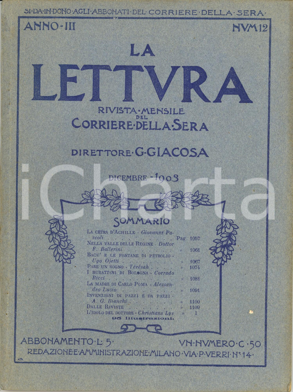 Giornale, rivista storica 1903 LA LETTURA Giovanni PASCOLI La cetra d ACHILLE ILLUSTRATA Anno III n°12 1