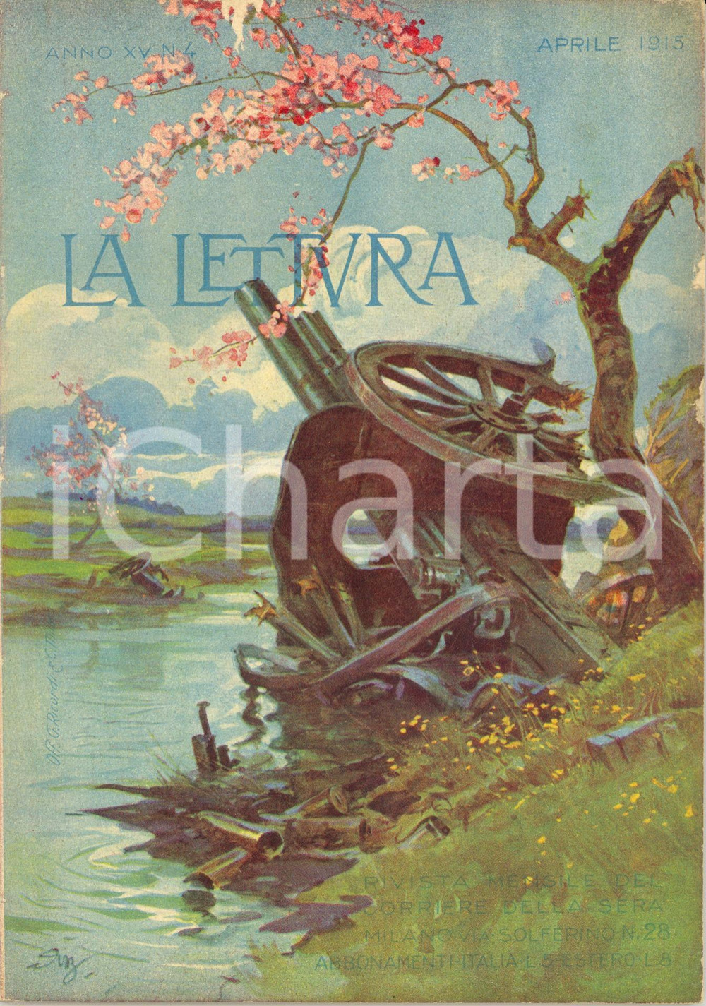 Giornale, rivista storica 1915 LA LETTURA La Prima Guerra mondiale in ASIA Rivista ILLUSTRATA Anno XV n°4 1