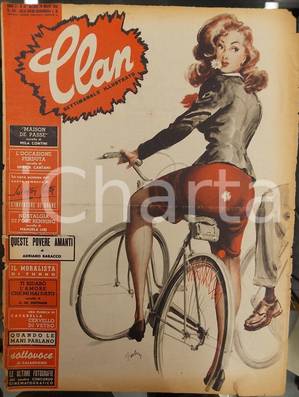 Giornale, rivista storica 1946 CLAN Queste povere amanti Rivista DANNEGGIATA Anno II n°13 Ill. GABIN 1