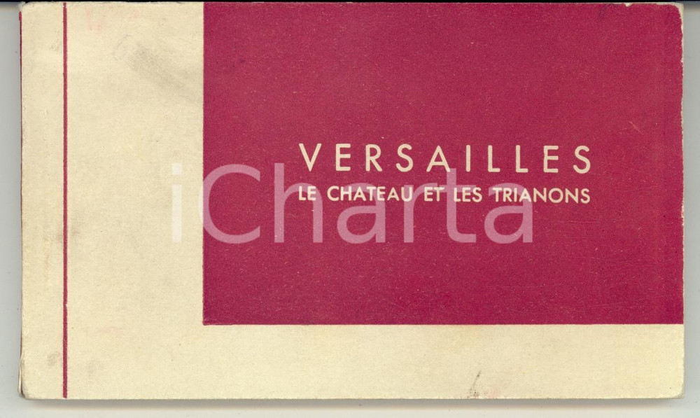 Materiale pubblicitario d’epoca 1930 ca VERSAILLES Le chateau et les Trianons Album 20 cartoline 1
