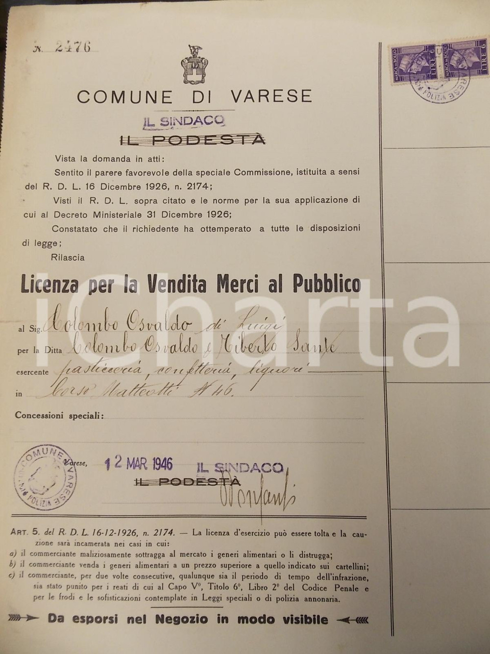 Documento originale, autentico 1946 VARESE corso MATTEOTTI Licenza a Osvaldo COLOMBO per pasticceria e liquori 1