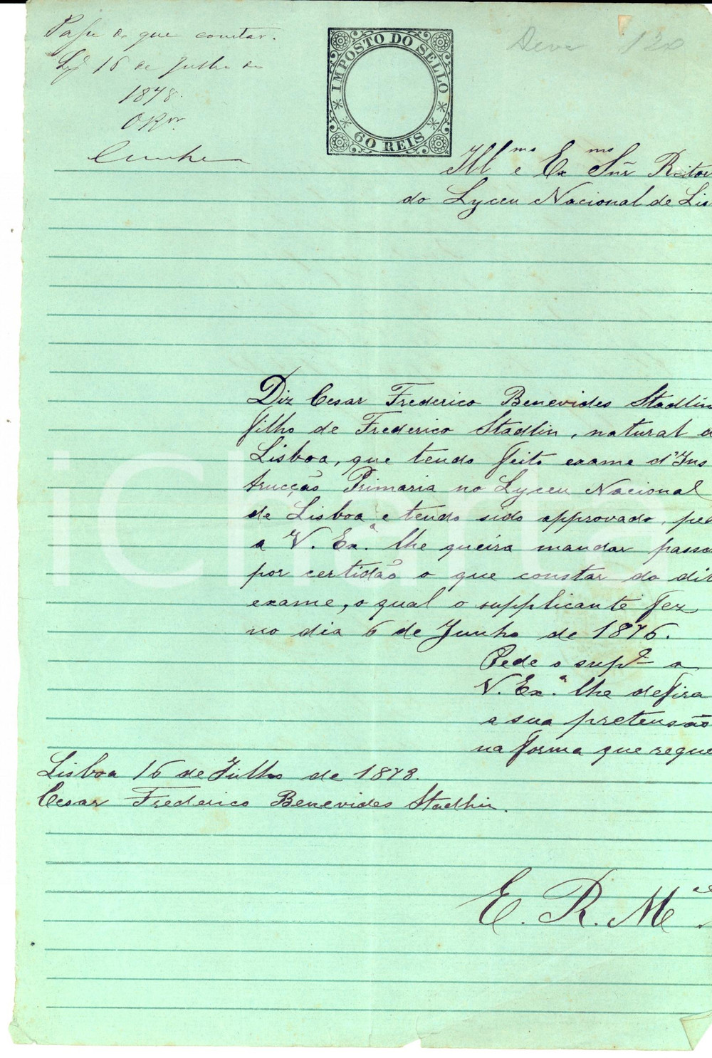 Documento originale, autentico 1878 LISBONA Certificato LYCEU NACIONAL a Cesar Frederico BENEVIDES STADLIN 1