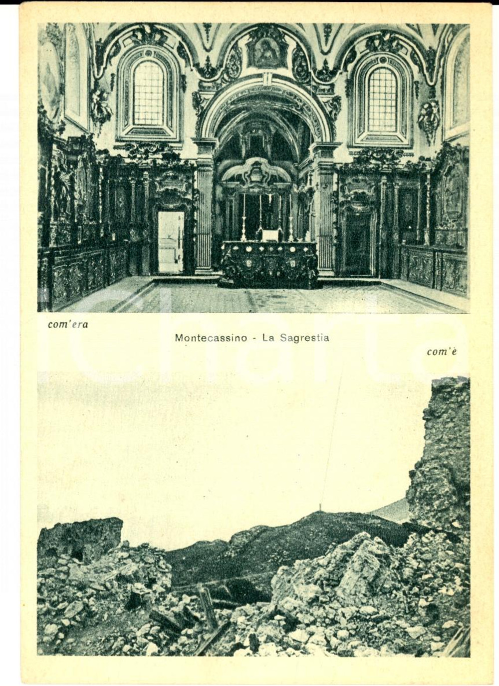 Cartolina originale da collezione 1945 ABBAZIA DI MONTECASSINO Sagrestia prima e dopo il bombardamento *Cartolina 1