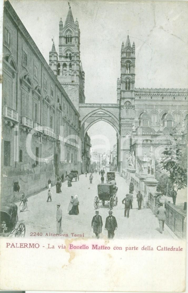 Cartolina originale da collezione 1920 ca PALERMO Via Matteo BONELLO con Cattedrale Cartolina ANIMATA FP VG 1