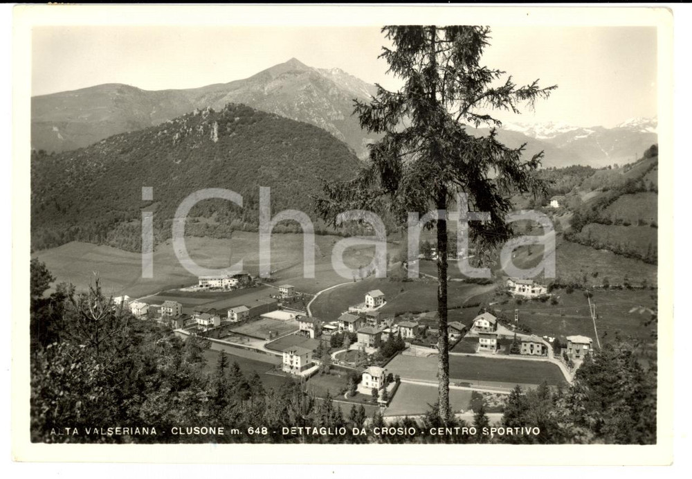 Cartolina originale da collezione 1952 CLUSONE (BG) Veduta del paese da CROSIO con campo sportivo *Cartolina FG VG 1