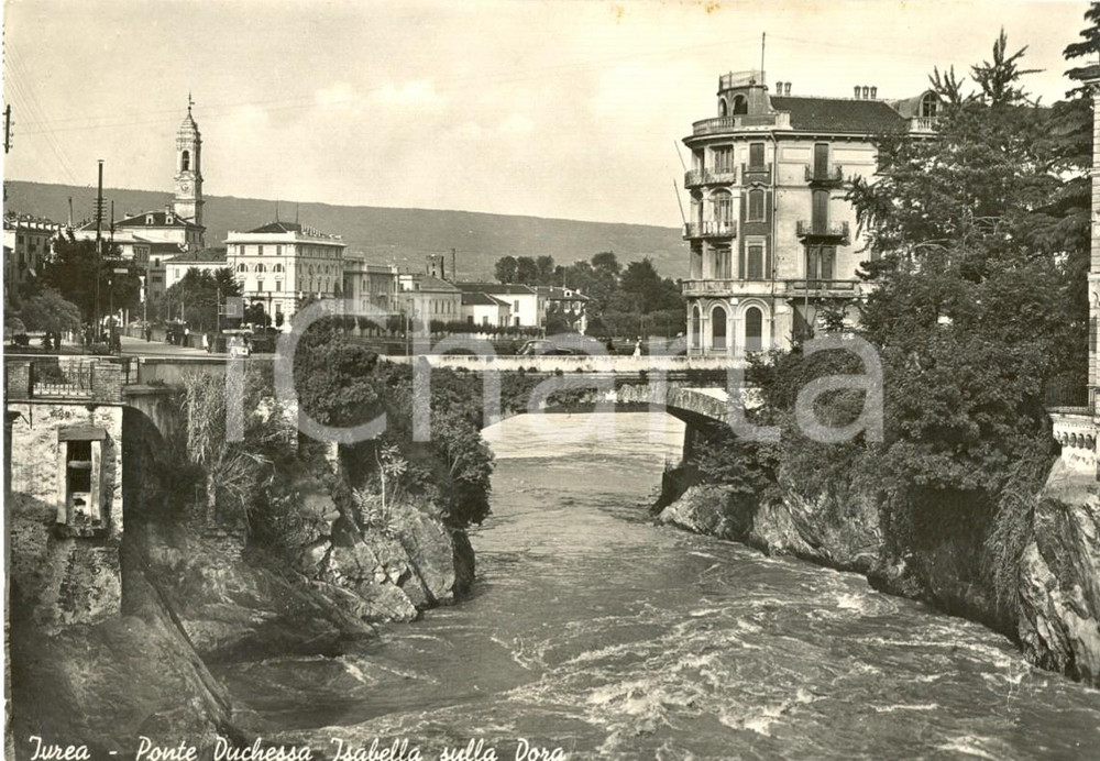 Cartolina originale da collezione 1941 IVREA (TO) Ponte DUCHESSA ISABELLA sulla DORA *Cartolina postale FG VG 1