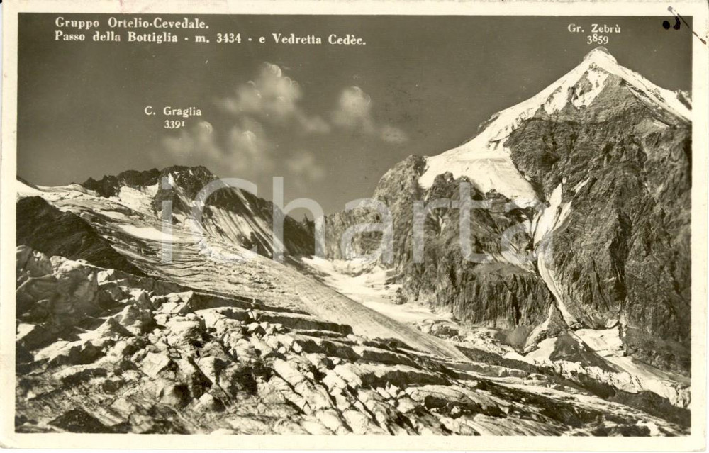 Cartolina originale da collezione 1930 GRUPPO ORTELIO CEVEDALE (SO) Passo della BOTTIGLIA e VEDRETTA CEDEC *FP VG 1