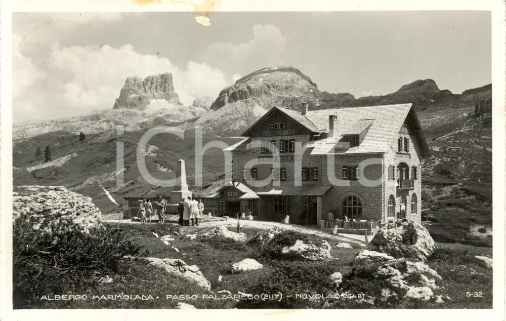 Cartolina originale da collezione 1931 PASSO FALZAREGO (BL) Albergo MARMOLADA e gruppo NUVOLAU *DANNEGGIATA 1